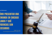 qué evidencia necesito para demanda Chicago