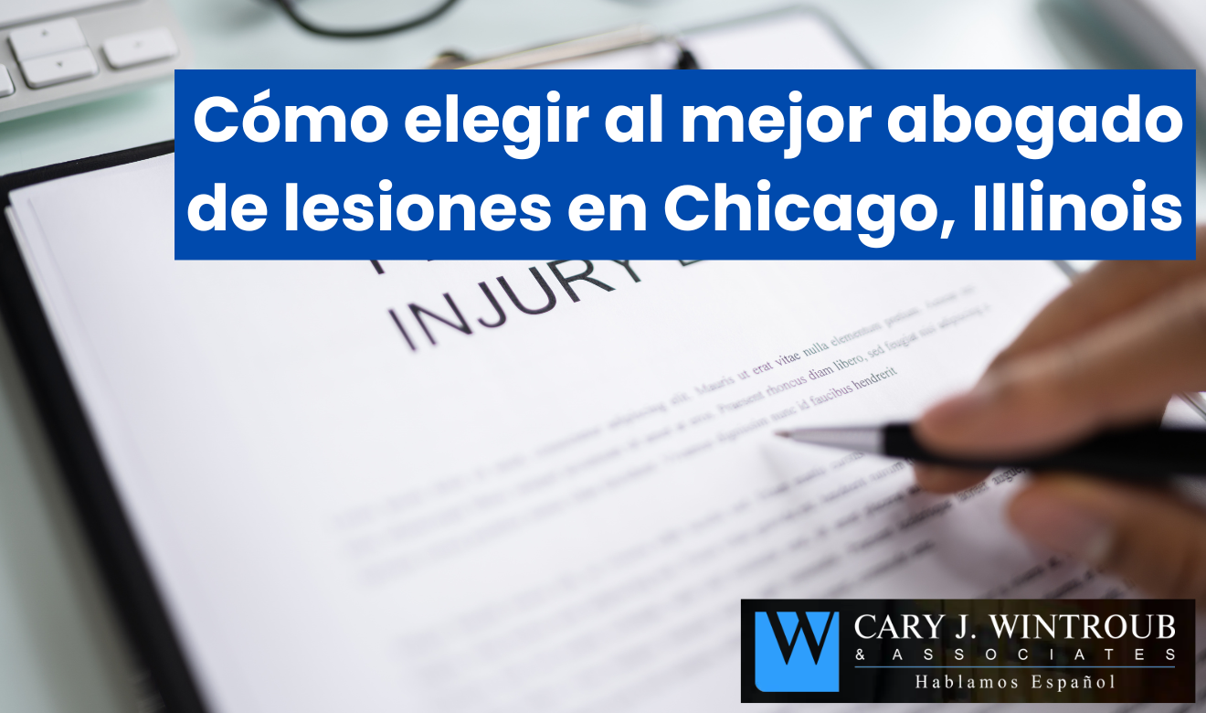 contratar abogado de lesiones Chicago
