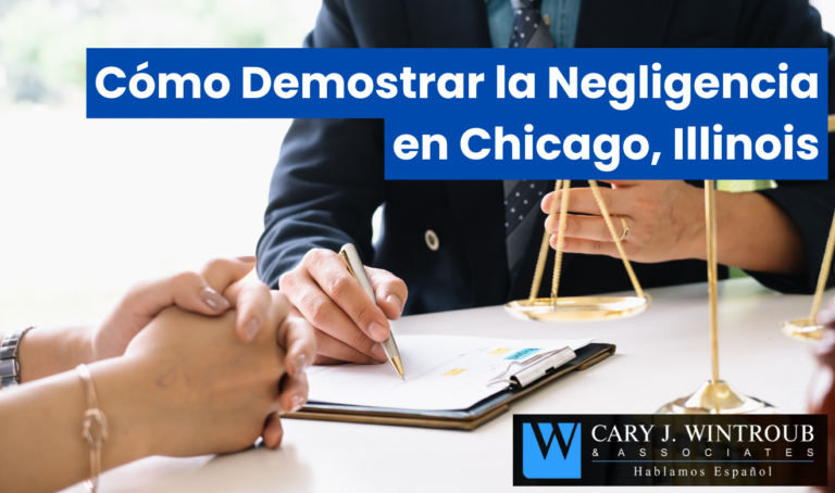 Cómo Demostrar la Negligencia en Chicago, Illinois