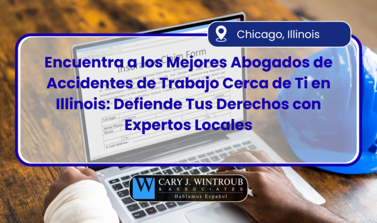 Encuentra a los Mejores Abogados de Accidentes de Trabajo Cerca de Ti en Illinois: Defiende Tus Derechos con Expertos Locales
