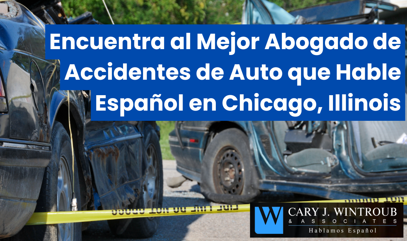 mejor abogado de accidentes de auto en Chicago que hable español